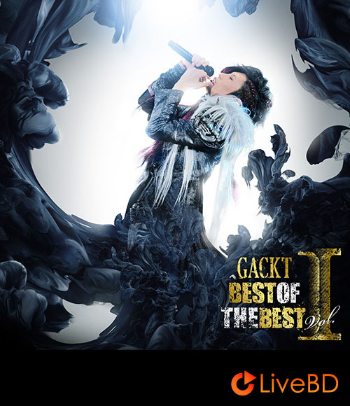 GACKT 神威楽斗 BEST OF THE BEST I GACKT STORE限定 COMPLETE BOX (6BD) (2014) BD蓝光原盘 137.1G_Blu-ray_BDMV_BDISO_