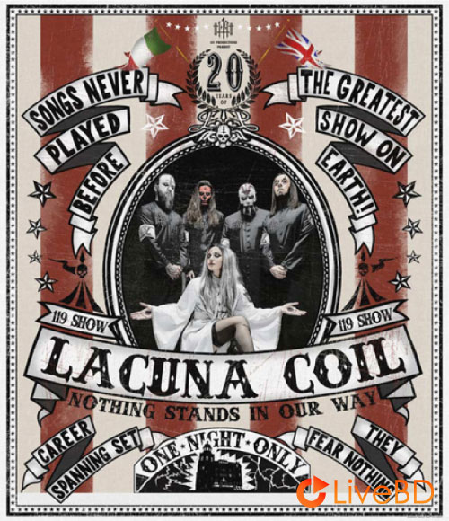 Lacuna Coil – The 119 Show Live In London (2018) BD蓝光原盘 31.1G_Blu-ray_BDMV_BDISO_