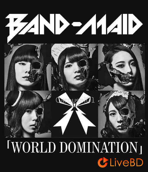 BAND-MAID WORLD DOMINATION [初回生産限定盤A] (2018) BD蓝光原盘17.1