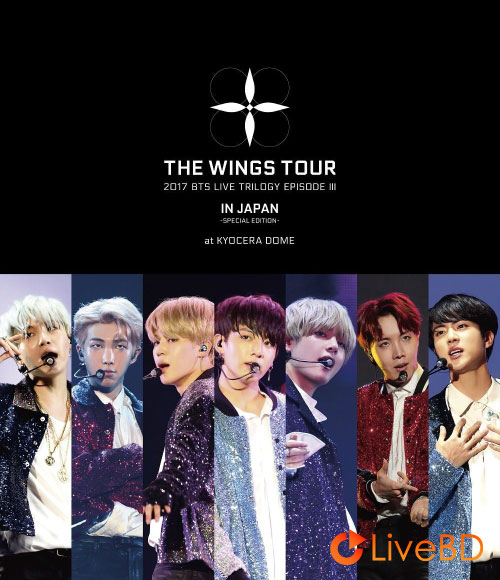 BTS 防弹少年团2017 BTS LIVE TRILOGY EPISODE III THE WINGS TOUR 