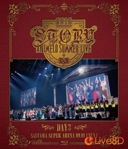 Animelo Summer Live 2019 -STORY- DAY3 (2BD) (2020) BD蓝光原盘 82.9G_Blu-ray_BDMV_BDISO_