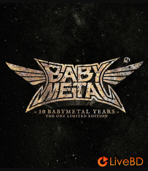 BABYMETAL 10 BABYMETAL YEARS [THE ONE LIMITED EDITION] (2BD) (2020 