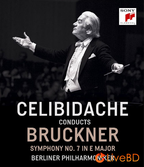 Sergiu Celibidache & Berliner Philharmoniker – Bruckner Symphony No.7 In E Major (2021) BD蓝光原盘 22.2G_Blu-ray_BDMV_BDISO_