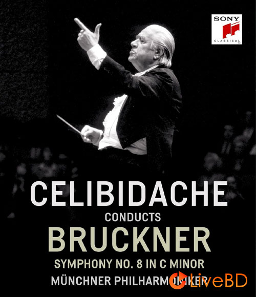 Sergiu Celibidache & Münchner Philharmoniker – Bruckner Symphony No.8 In C Minor (2021) BD蓝光原盘 22.2G_Blu-ray_BDMV_BDISO_