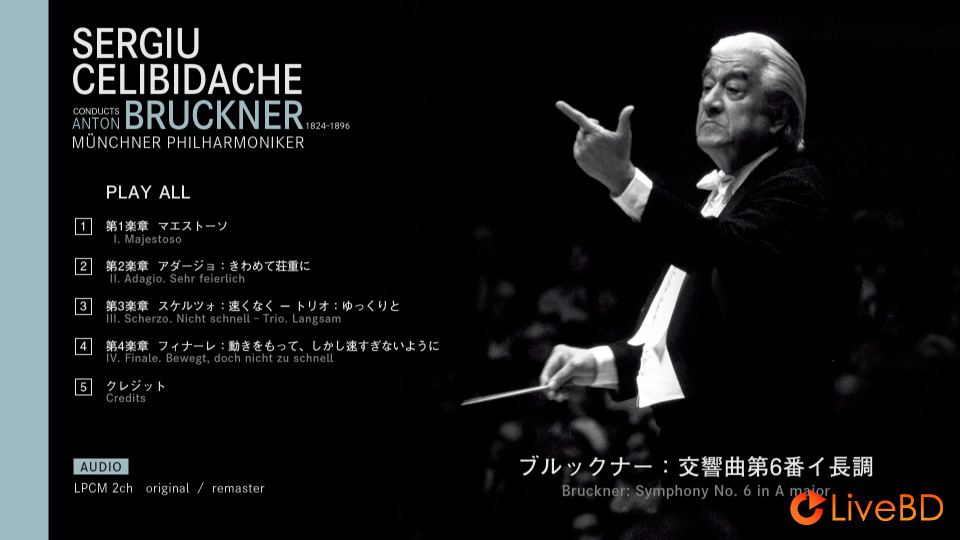 Sergiu Celibidache & Münchner Philharmoniker – Bruckner Symphony No.6 In A Major (2021) BD蓝光原盘 21.7G_Blu-ray_BDMV_BDISO_1