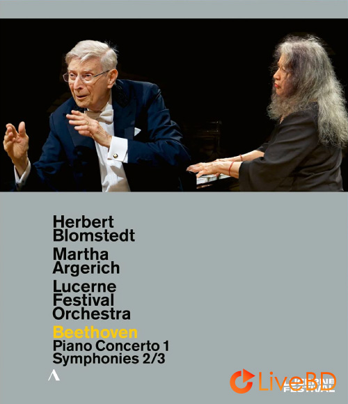 Martha Argerich & Herbert Blomstedt – Beethoven Piano Concerto No. 1 & Symphonies No. 2 & 3 (2021) BD蓝光原盘 22.9G_Blu-ray_BDMV_BDISO_