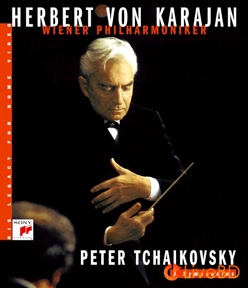 Herbert von Karajan – Tchaikovsky Symphony Nos. 4, 5, 6 (2BD) (2021) BD蓝光原盘 37.7G_Blu-ray_BDMV_BDISO_