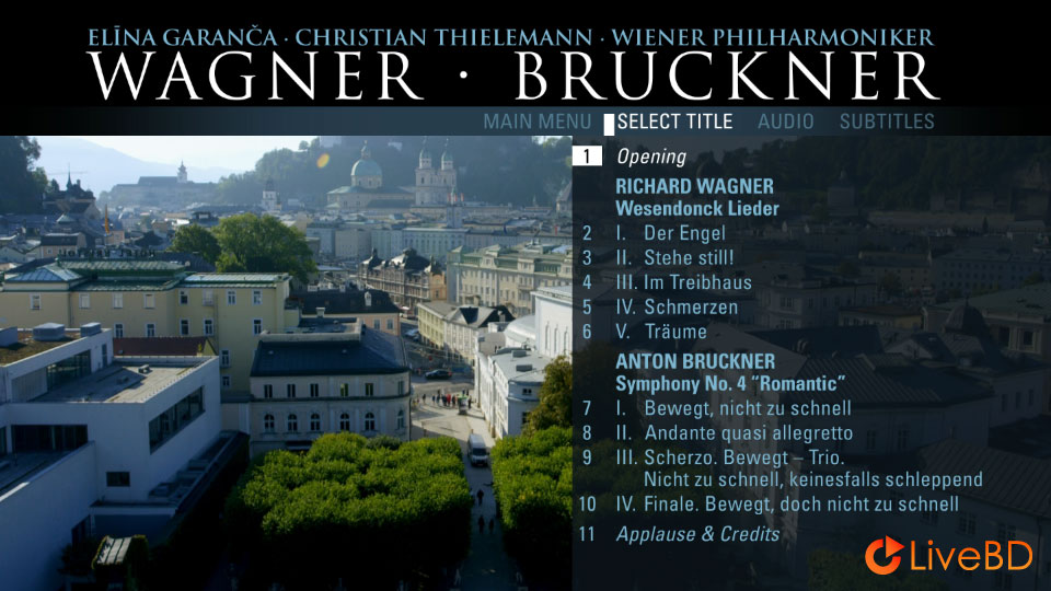 Christian Thielemann, Elina Garanca & Wiener Philharmoniker – Wagner And Bruckner (2021) BD蓝光原盘 21.7G_Blu-ray_BDMV_BDISO_1