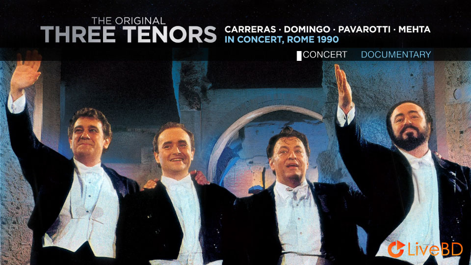 Carreras, Domingo, Pavarotti & Zubin Mehta – The Original Three Tenors (2021) BD蓝光原盘 43.9G_Blu-ray_BDMV_BDISO_1