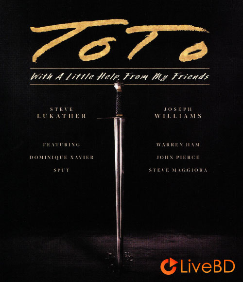 TOTO – With A Little Help From My Friends (2021) BD蓝光原盘 18.3G_Blu-ray_BDMV_BDISO_