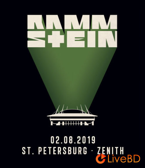 Rammstein – Live Aus St. Petersburg 2019 (2021) BD蓝光原盘 34.1G_Blu-ray_BDMV_BDISO_