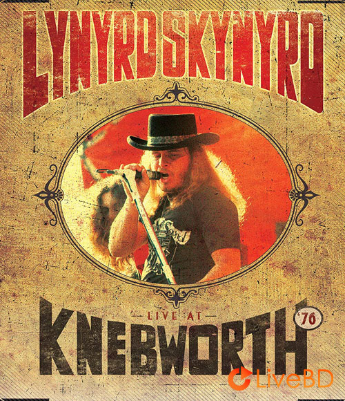 Lynyrd Skynyrd – Live At Knebworth 1976 (2021) BD蓝光原盘 46.1G_Blu-ray_BDMV_BDISO_