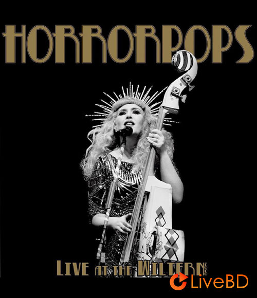 HorrorPops – Live At The Wiltern (2021) BD蓝光原盘 22.4G_Blu-ray_BDMV_BDISO_
