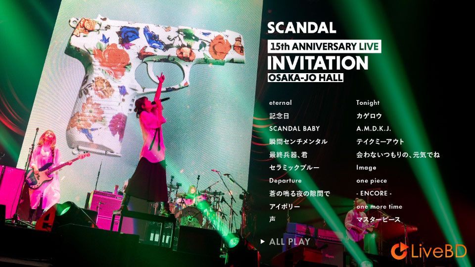 SCANDAL 15th ANNIVERSARY LIVE「INVITATION」at OSAKA-JO HALL (2021) BD蓝光原盘 32.7G_Blu-ray_BDMV_BDISO_1