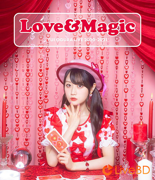 小倉唯 LIVE 2020-2021「LOVE & Magic」(2BD) (2021) BD蓝光原盘 76.3G_Blu-ray_BDMV_BDISO_