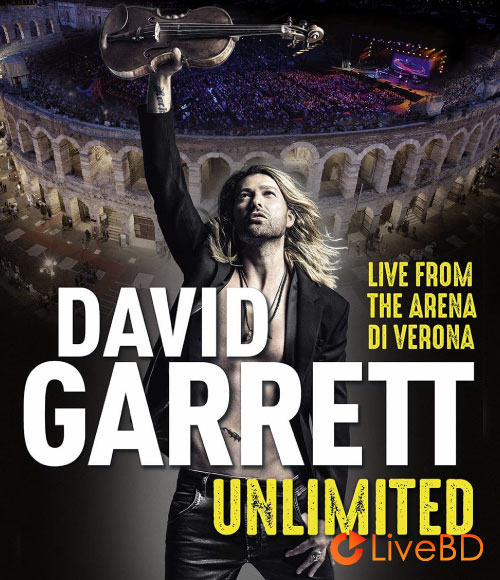 David Garrett – Unlimited : Live From The Arena Di Verona (2022) BD蓝光原盘 22.2G_Blu-ray_BDMV_BDISO_