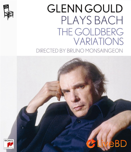 Glenn Gould – Glenn Gould Plays Bach The Goldberg Variations (2022) BD蓝光原盘 17.1G_Blu-ray_BDMV_BDISO_