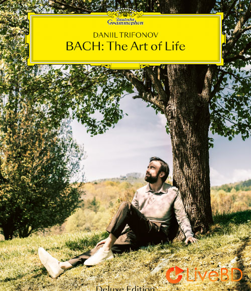 Daniil Trifonov – Bach The Art of Life (2022) BD蓝光原盘 38.2G_Blu-ray_BDMV_BDISO_