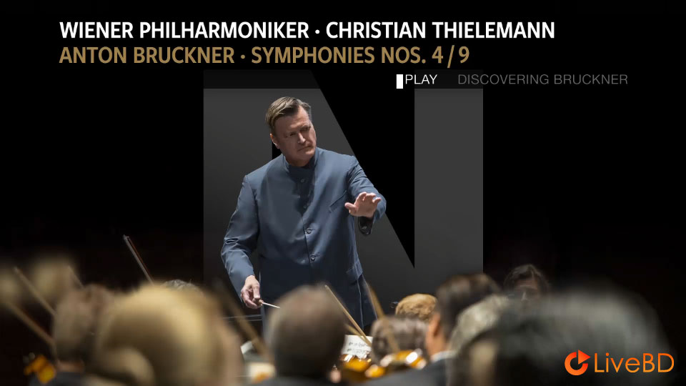 Christian Thielemann & Wiener Philharmoniker – Bruckner Symphonies Nos. 4 & 9 (2022) BD蓝光原盘 22.2G_Blu-ray_BDMV_BDISO_1