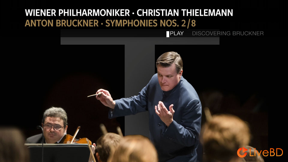 Christian Thielemann & Wiener Philharmoniker – Bruckner Symphonies Nos. 2 & 8 (2022) BD蓝光原盘 43.1G_Blu-ray_BDMV_BDISO_1