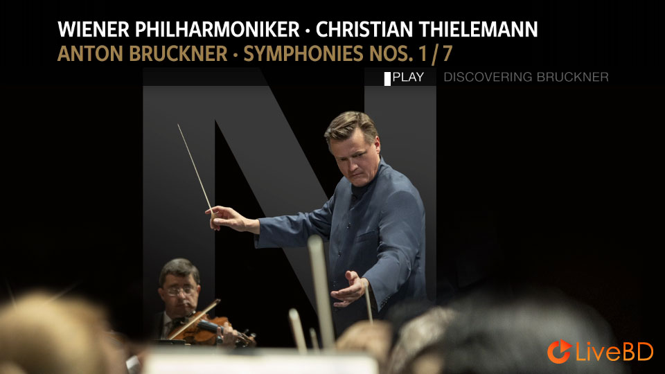 Christian Thielemann & Wiener Philharmoniker – Bruckner Symphonies Nos. 1 & 7 (2022) BD蓝光原盘 43.9G_Blu-ray_BDMV_BDISO_1