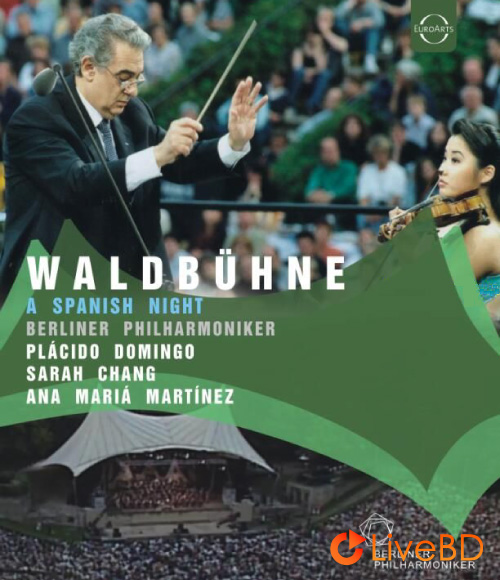 Waldbuhne 2001 : A Spanish Night (2022) BD蓝光原盘 21.6G_Blu-ray_BDMV_BDISO_