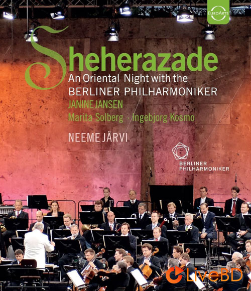 Waldbuhne 2006 : Sheherazade An Oriental Night (2022) BD蓝光原盘 21.6G_Blu-ray_BDMV_BDISO_