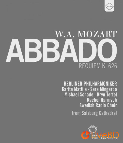 Claudio Abbado & Berliner Philharmoniker – Mozart Requiem K. 626 (2015) BD蓝光原盘 14.3G_Blu-ray_BDMV_BDISO_