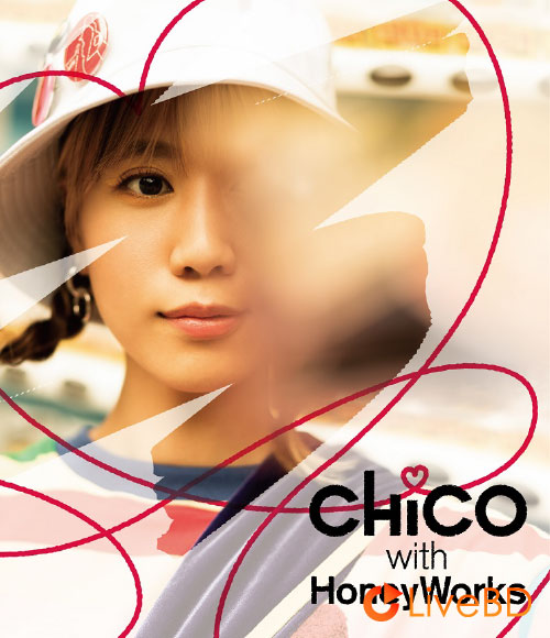 CHiCO with HoneyWorks iは自由で、縛れない。[初回生産限定盤B] (2022) BD蓝光原盘 22.3G_Blu-ray_BDMV_BDISO_