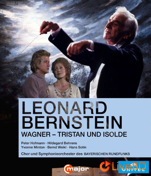 Leonard Bernstein – Richard Wagner Tristan Und Isolde (2018) BD蓝光原盘 41.1G_Blu-ray_BDMV_BDISO_