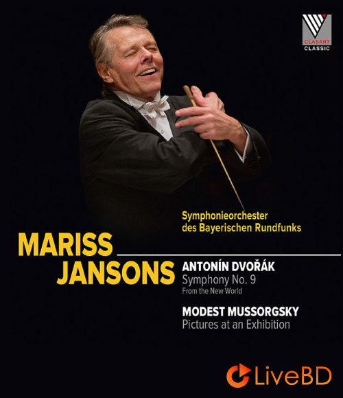 Mariss Jansons & Bayerischen Rundfunks – Dvorak and Mussorgsky (2016) BD蓝光原盘 20.3G_Blu-ray_BDMV_BDISO_