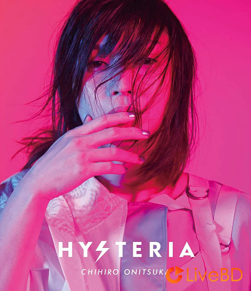 鬼束ちひろ HYSTERIA [完全生産限定盤] (2020) BD蓝光原盘 17.1G_Blu-ray_BDMV_BDISO_