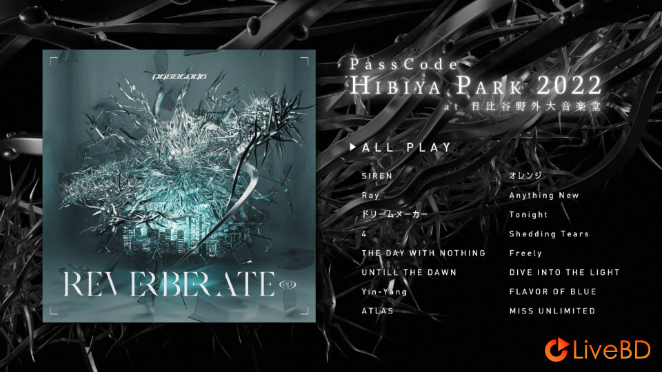 PassCode REVERBERATE ep. [初回限定盤A] (2022) BD蓝光原盘 21.4G_Blu-ray_BDMV_BDISO_1