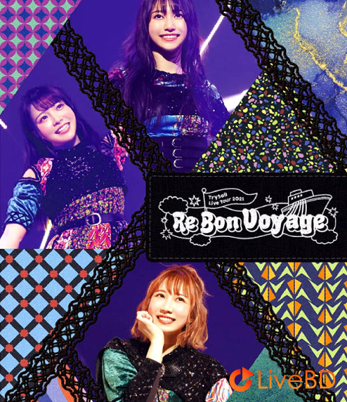 TrySail Live Tour 2021“Re Bon Voyage”[完全生産限定盤] (2BD) (2022) BD蓝光原盘 80.2G_Blu-ray_BDMV_BDISO_