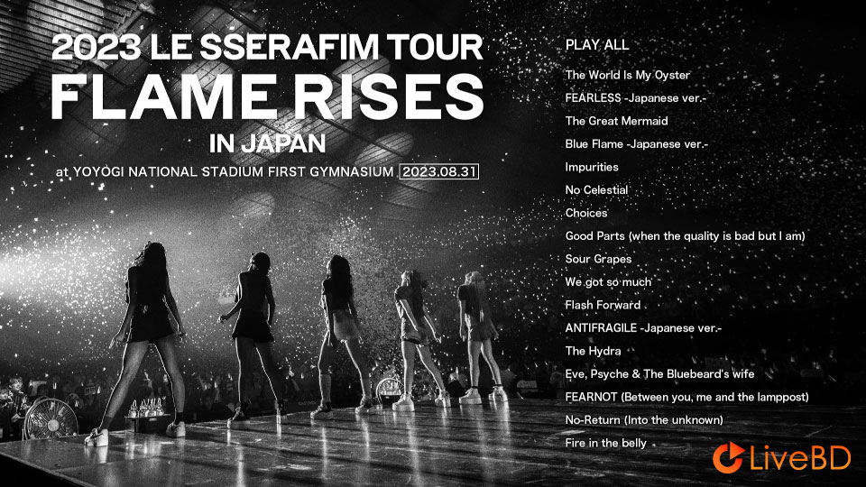 LE SSERAFIM 2023 LE SSERAFIM TOUR FLAME RISES IN JAPAN [初回限定盤] (2BD) (2024) BD蓝光原盘 52.5G_Blu-ray_BDMV_BDISO_1