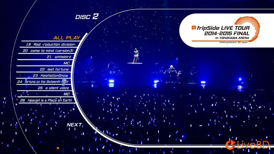 fripSide LIVE TOUR 2014-2015 FINAL in YOKOHAMA ARENA [初回限定盤] (3BD) (2015) BD蓝光原盘 78.1G_Blu-ray_BDMV_BDISO_3