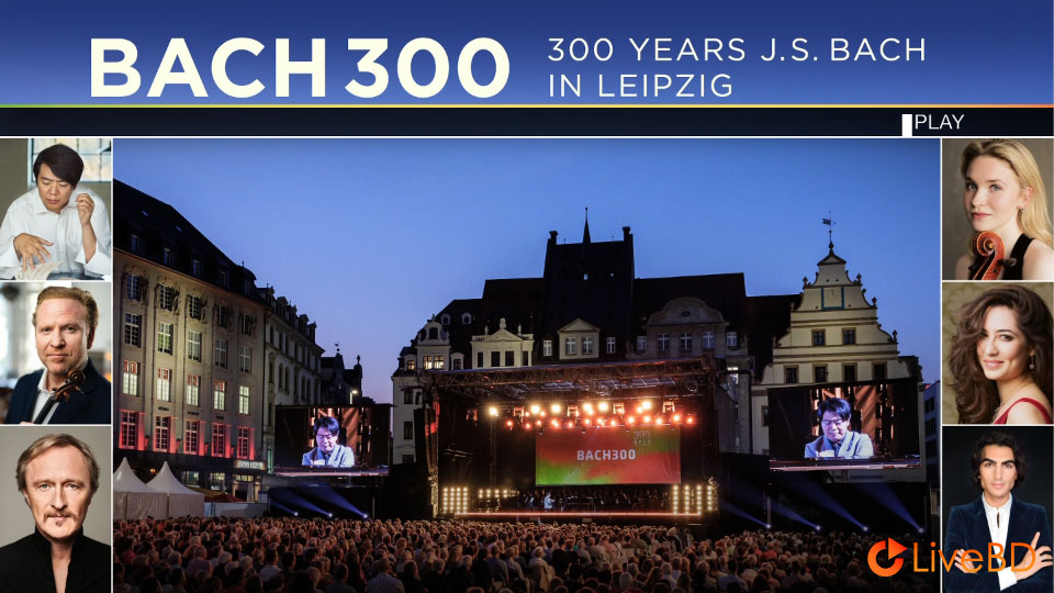 Bach 300 : 300 Years Bach in Leipzig (2023) BD蓝光原盘 37.9G_Blu-ray_BDMV_BDISO_1