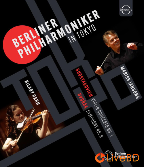 Mariss Jansons & Hilary Hahn – Berliner Philharmoniker In Tokyo (2023) BD蓝光原盘 22.1G_Blu-ray_BDMV_BDISO_